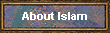 About Islam